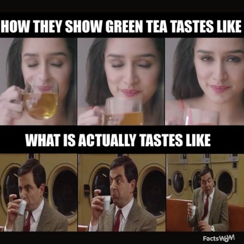 HOW THEY SHOW GREEN TEA TASTES LIKE WHAT IS ACTUALLY TASTES LIKE