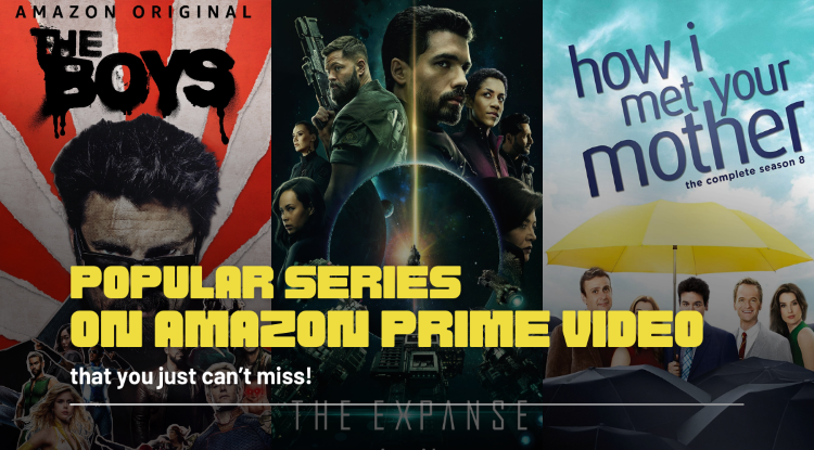 Top 10 Best and Most Popular Series On Amazon Prime Video that you just can’t miss!