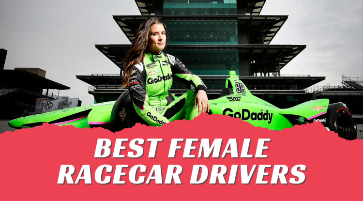 Know the Talented Ladies of Professional Race Car Drivers!