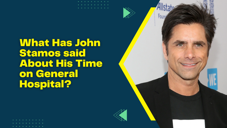 What Has John Stamos Said About His Time On General Hospital?