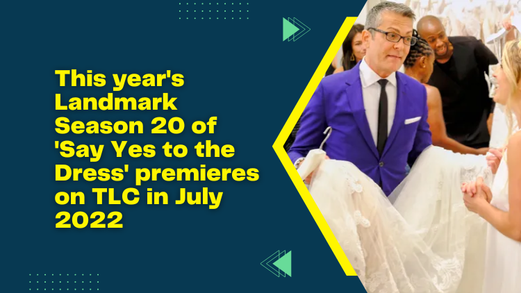 This year's Landmark Season 20 of 'Say Yes to the Dress' premieres on - Say Yes To The Dress Season 20