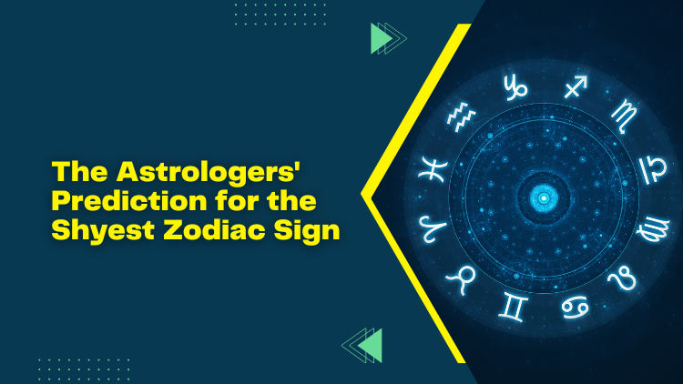 The Astrologers' Prediction for the Shyest Zodiac Sign