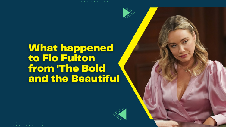 What Happened To Flo Fulton From The Bold And The Beautiful