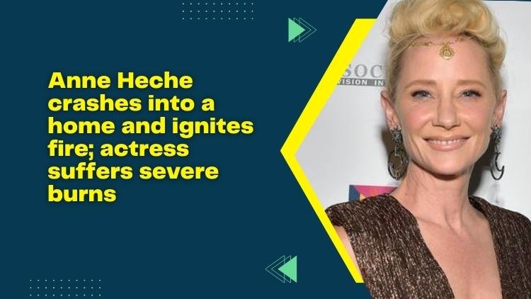 Anne Heche Crashes Into A Home And Ignites Fire Actress Suffers Severe Burns 7068