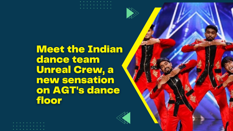 meet-the-indian-dance-team-unreal-crew-a-new-sensation-on-agt-s-dance