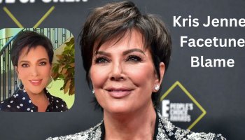 Kris Jenner Blamed For Involving Facetune In Most Recent Snap