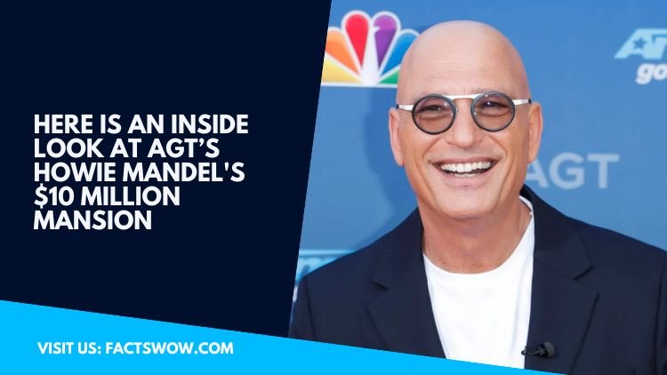 Here is an inside look at AGT’s Howie Mandel's $10 million mansion ...