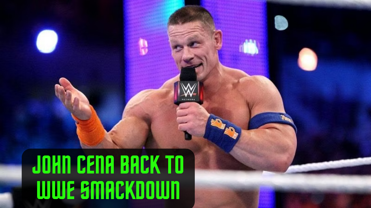 John Cena Back To WWE SmackDown: Seven Straight Shows For The Star